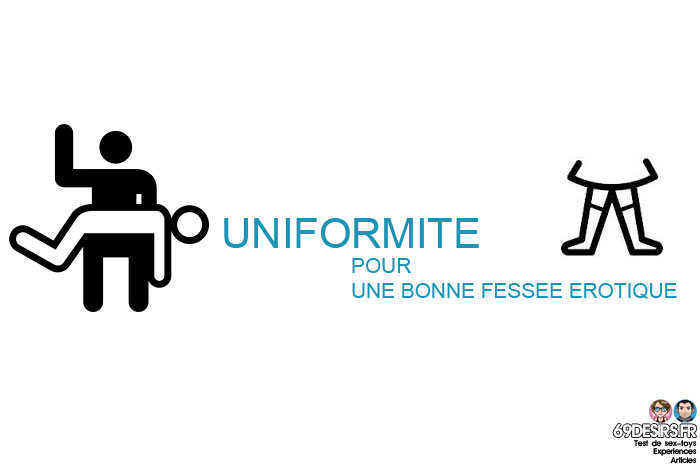 bonne fessée erotique : uniforme