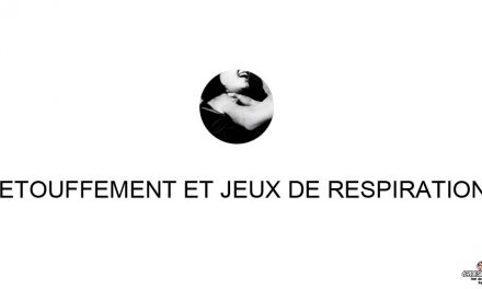 Étouffement et jeux de respiration