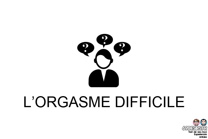 stimulation prostatique : l'orgasme difficile