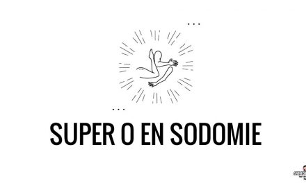 Super-O en sodomie : Notre expérience