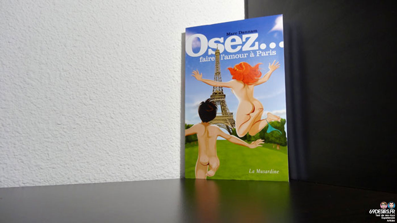 Avis sur Osez faire l’amour à Paris