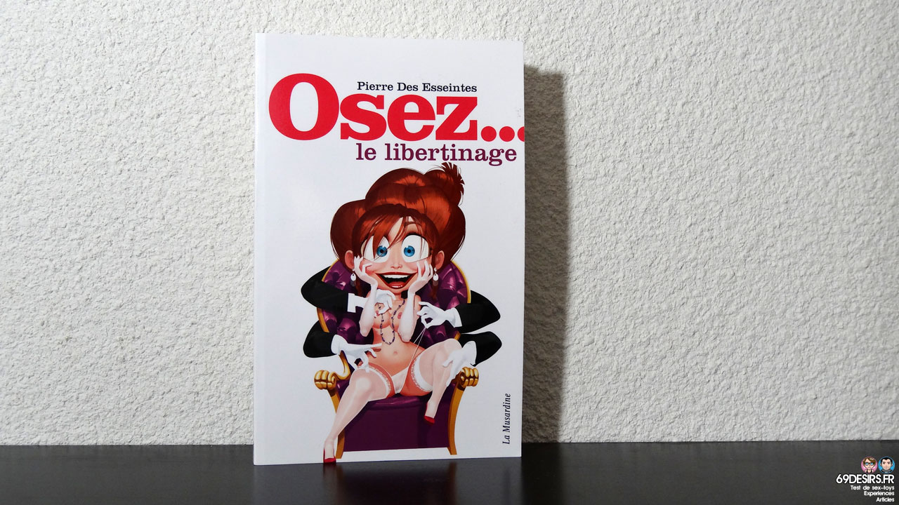 Avis sur Osez le libertinage