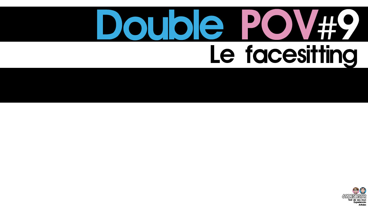 Le facesitting : Double POV #9