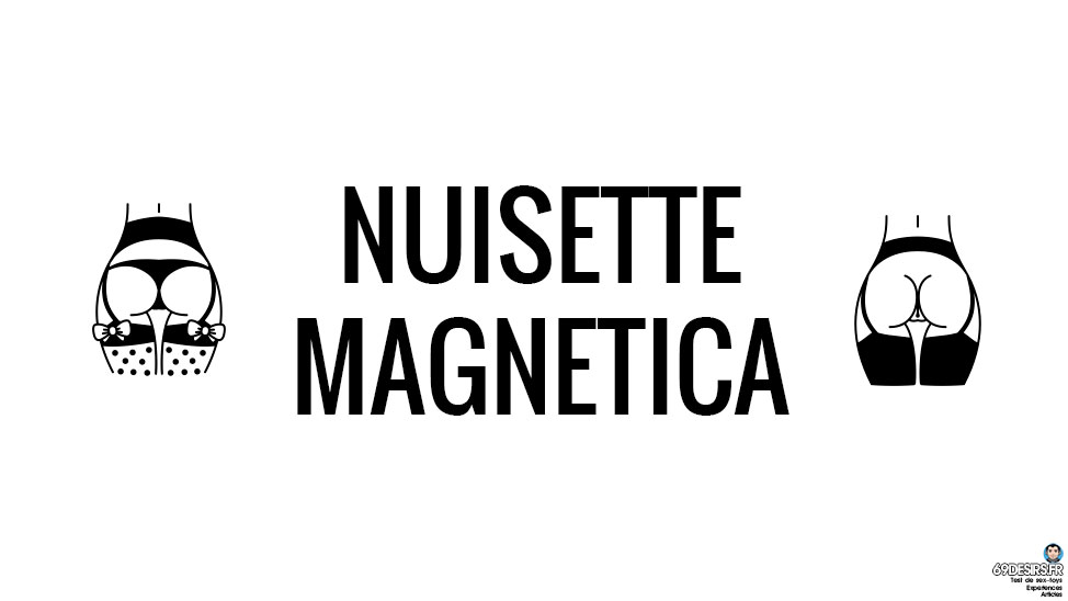 Avis sur la nuisette Magnetica de Obsessive