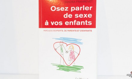 Avis sur Osez parler de sexe à vos enfants