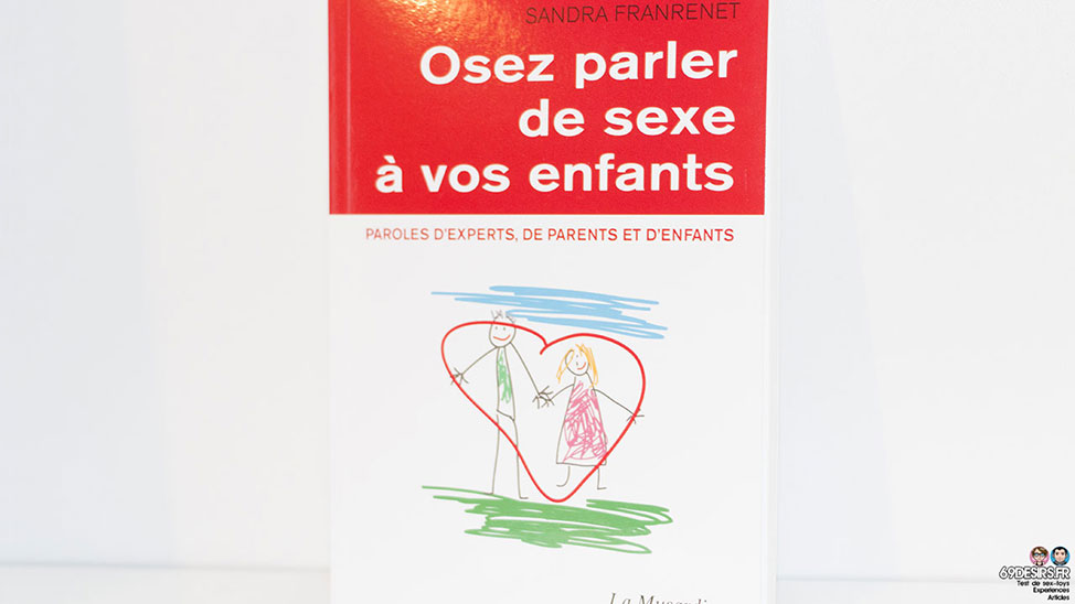 Avis sur Osez parler de sexe à vos enfants