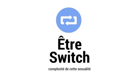 Switch : Complexité de cette sexualité