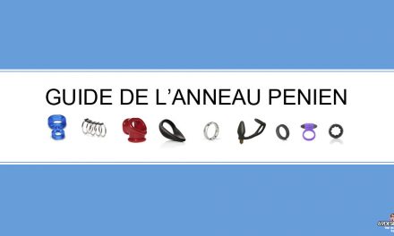 Anneau pénien et cockring : Comment choisir ?