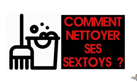 Comment nettoyer ses sextoys ? Le guide du nettoyage