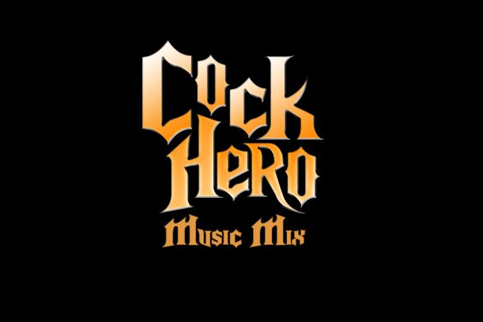 cock hero - music mix