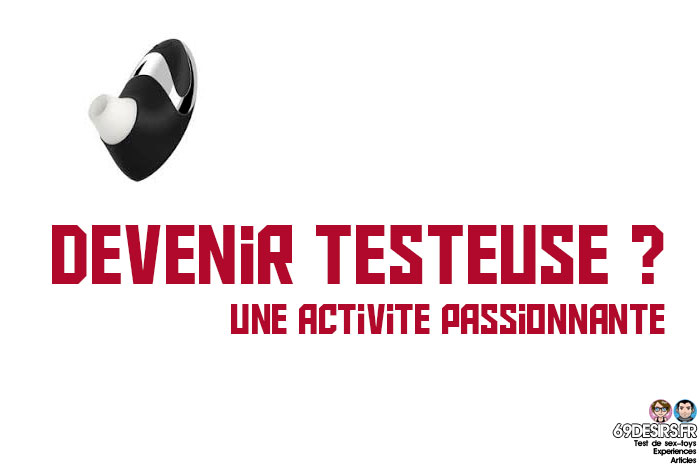 testeuses de sextoys - devenir testeuse