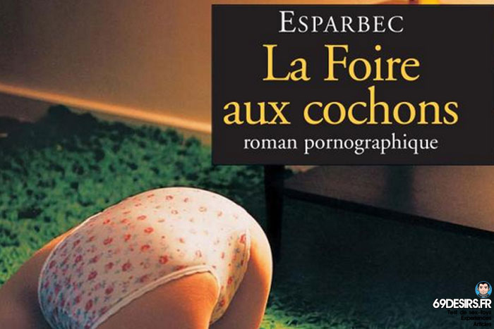 la foire aux cochons - 2