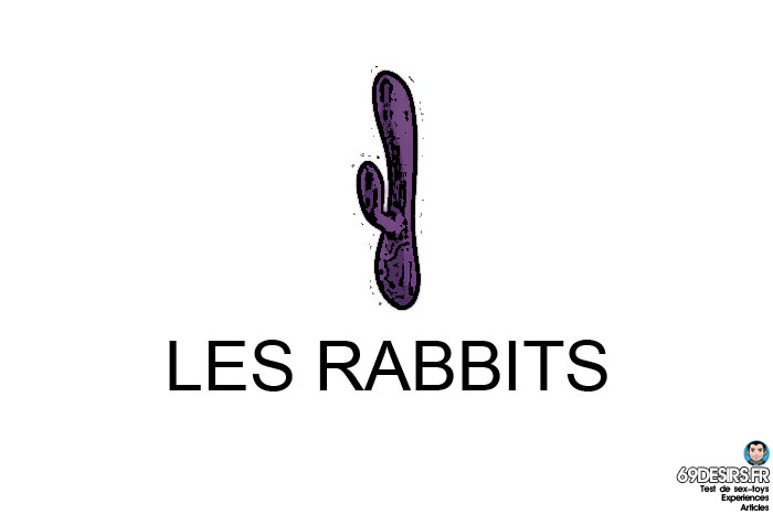 choisir son premier sextoy - les rabbits