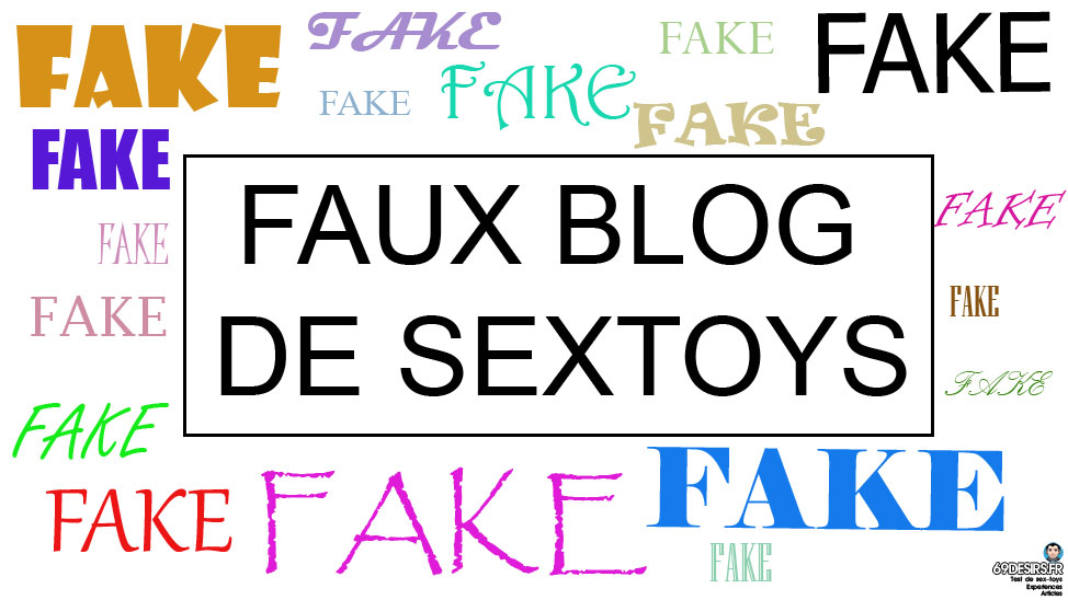 Comment détecter un faux blog de sextoys ?