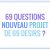 69 Questions – Le nouveau projet annexe du site