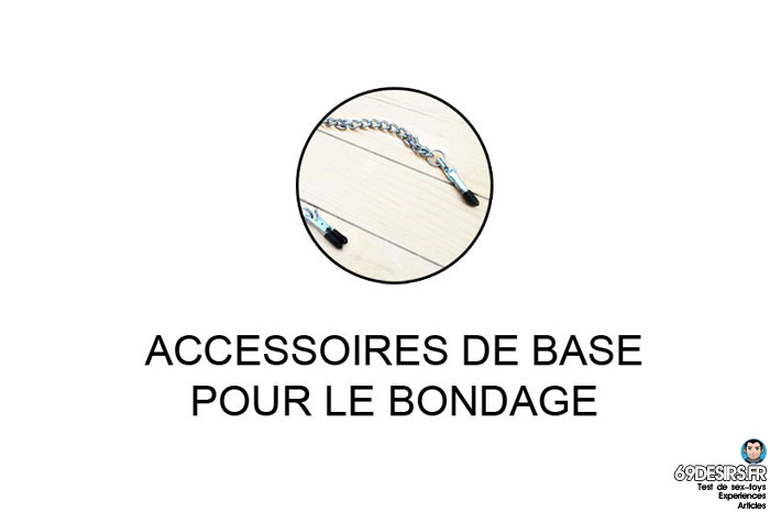 guide des accessoires pour le bondage